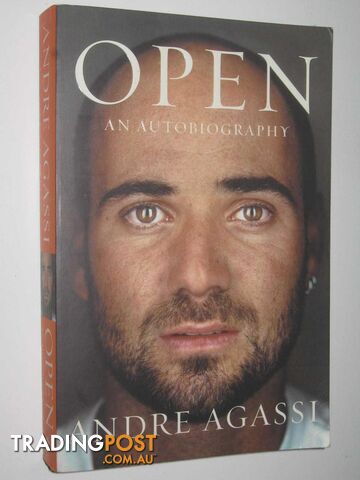 Open : An Autobiography  - Agassi Andre - 2009