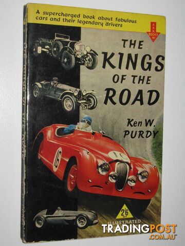 The Kings of the Road  - Purdy Ken W. - 1957