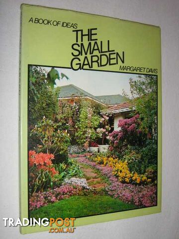 The Small Garden  - Davis Margaret - 1977