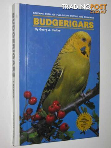 Budgerigars  - Radtke George A. - 1988