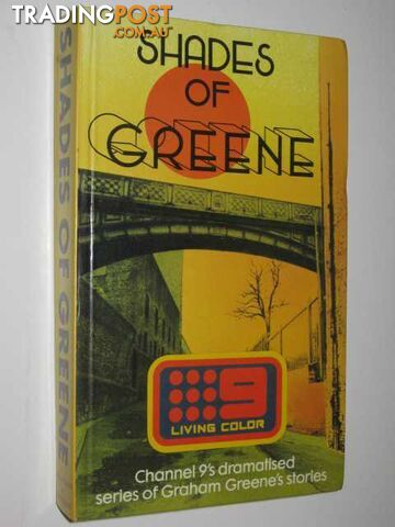 Shades of Greene : The Televised Stories of Graham Greene - Greene Graham -...