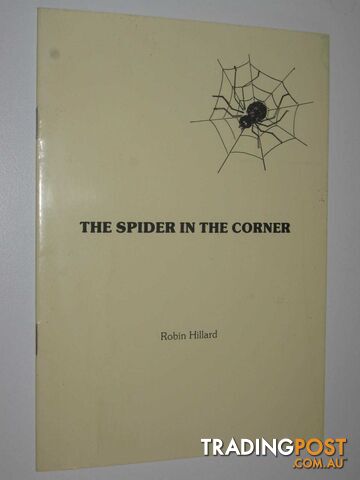 The Spider In The Corner  - Hillard Robin - No date