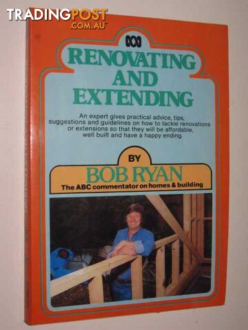 Renovating and Extending  - Ryan B. - 1983