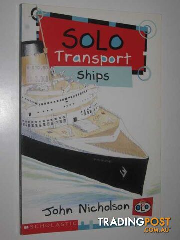 Ships : SOLO Transport Series - Nicholson John - 2001