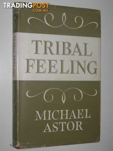 Tribal Feeling - Astor Michael - 1964
