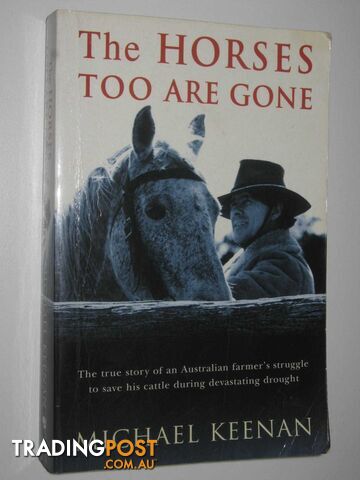 The Horses Too Are Gone  - Keenan Michael - 1998