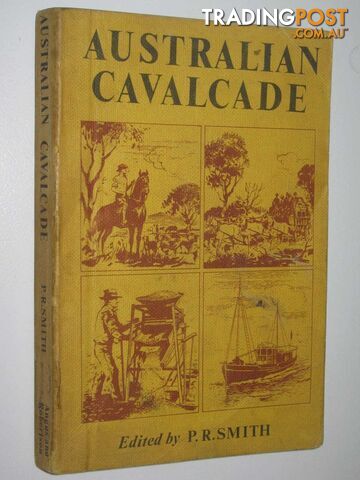 Australian Cavalcade  - Smith P.R. - 1964