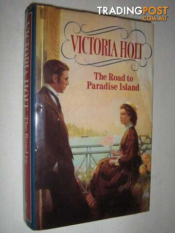 The Road to Paradise Island - Holt Victoria - 1985