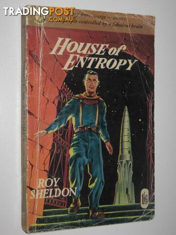 House of Entropy - Sheldon Roy - 1953