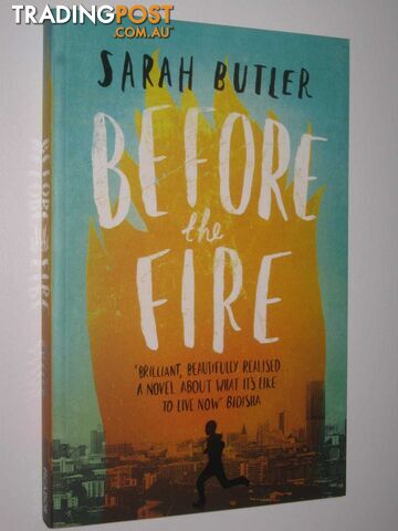 Before The Fire  - Butler Sarah - 2015