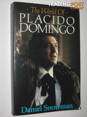 The World of Placido Domingo - Snowman Daniel - 1986