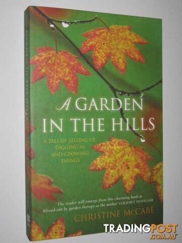 A Garden in the Hills  - McCabe Christine - 2006