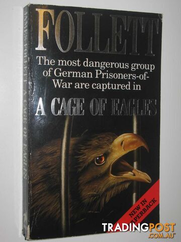 A Cage of Eagles  - Follett James - 1990
