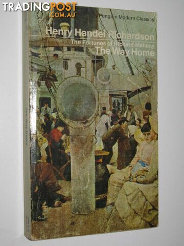 The Way Home - The Fortunes of Richard Mahony Series #2 - Richardson Henry Handel - 1978 - photo 1 of 1