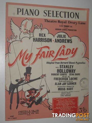 My Fair Lady: Piano Selection - Loewe Frederick & Lerner, Alan Jay - 1956