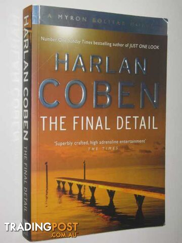 The Final Detail - Myron Bolitar Series - Coben Harlan - 2004 - photo 1 of 1