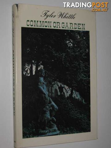 Common or Garden  - Whittle Tyler - 1969