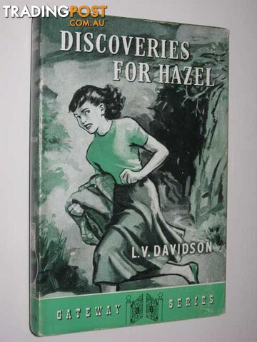 Discoveries for Hazel; Gateway Series - Davidson L.V. - 1957