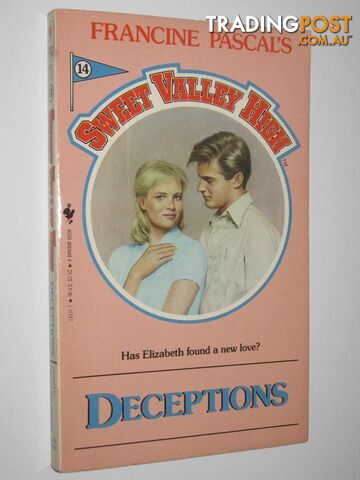 Deceptions - Sweet Valley High Series #14  - Pascal Francine & William, Kate - 1984