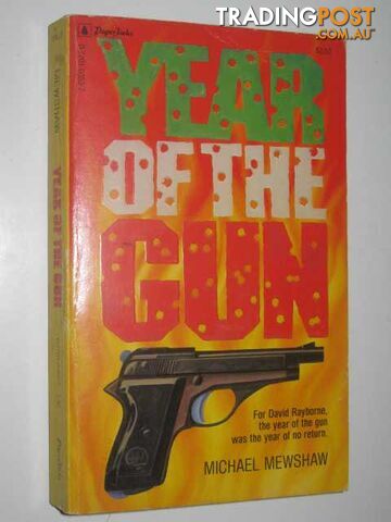 Year of the Gun - Mewshaw Michael - 1985 - photo 1 of 1