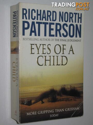 Eyes of a Child - Patterson Richard North - 1995