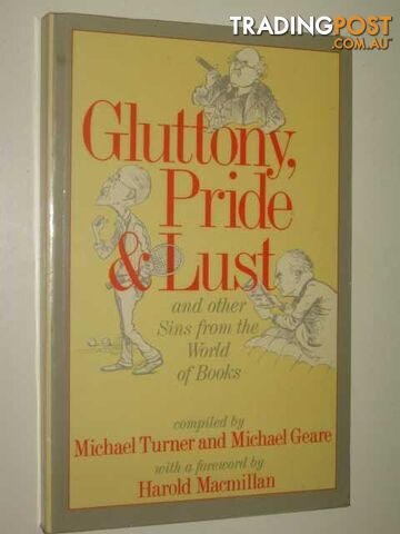 Gluttony, Pride, and Lust and Other Sins from the World of Books - Turner...
