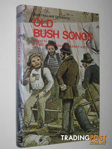Old Bush Songs and Rhymes of Colonial Times - Stewart Douglas & Keesing, Nancy -...