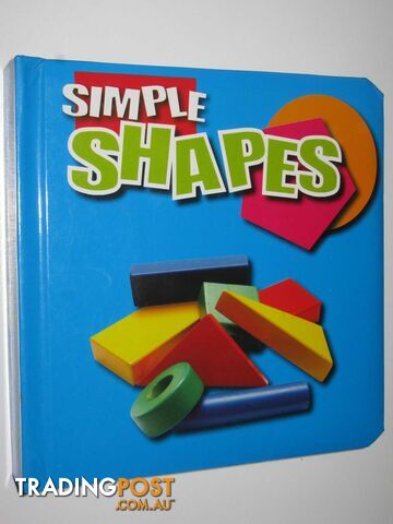 Simple Shapes - Author Not Stated - 2009