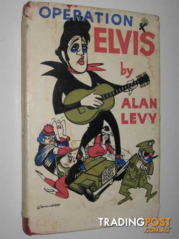 Operation Elvis  - Levy Alan - 1960