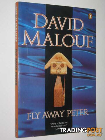 Fly Away Peter - Malouf David - 1983