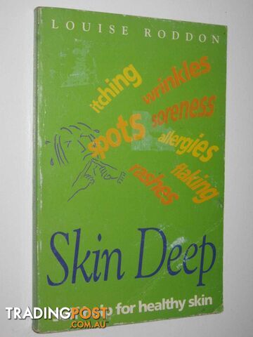 Skin Deep  - Roddon Louise - 1995