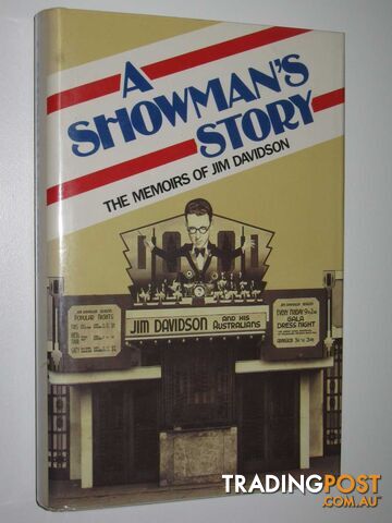 A Showman's Story : The Memoirs of Jim Davidson  - Davidson Jim - 1983