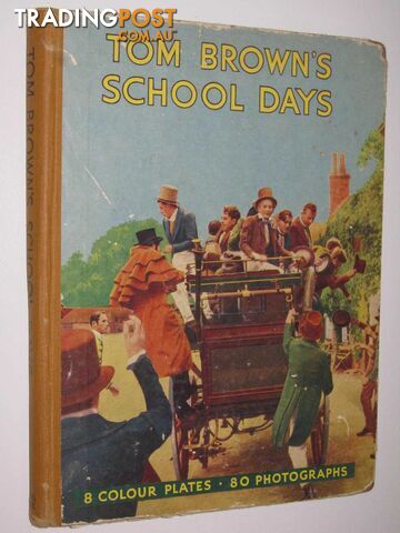 Tom Brown's School Days  - Hughes Thomas - 1940