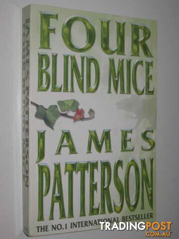 Four Blind Mice - Alex Cross Series #8 - Patterson James - 2002