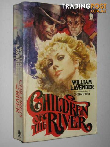 Children of the River - Lavender William - 1981