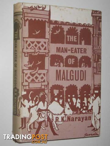 The Man-Eater of Malgudi - Narayan R. K. - 1963