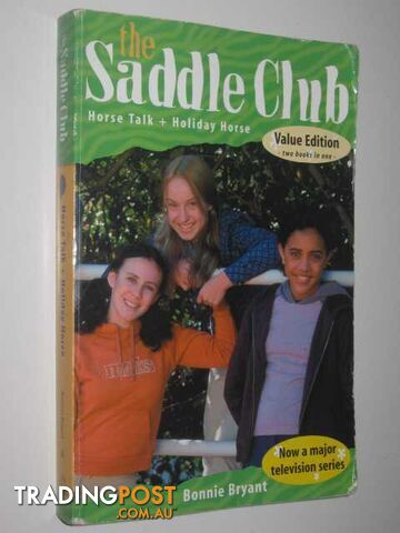 Horse Talk + Holiday Horse - The Saddle Club Series - Bryant Bonnie - 2003