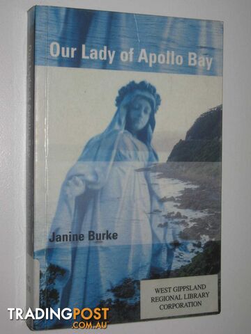 Our Lady Of Apollo Bay  - Burke Janine - 2001