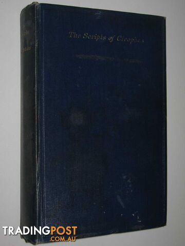 The Scripts of Cleophas : A Reconstruction of Primitive Christian Documents  - Cummins Gerldine - 1928