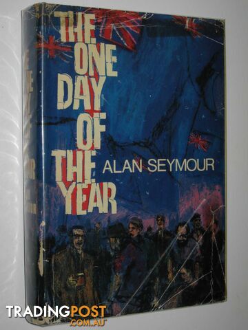 The One Day of the Year - Seymour Alan - 1967