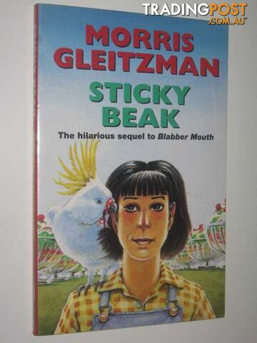 Sticky Beak - Gleitzman Morris - 1993