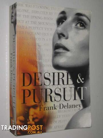 Desire and Pursuit - Delaney Frank - 1998