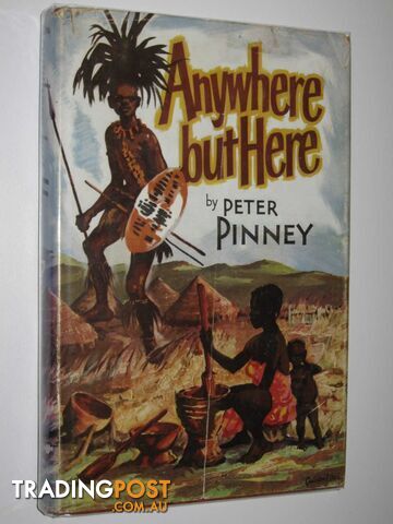 Anywhere But Here  - Pinney Peter - 1956