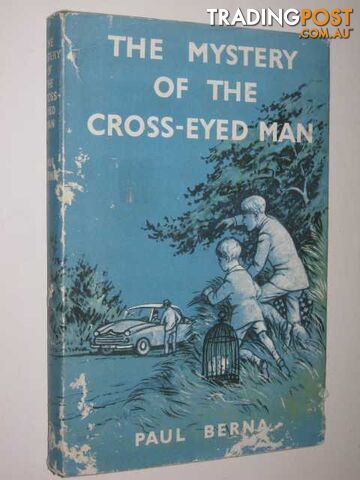 The Mystery of the Cross-eyed Man - Berna Paul - 1965