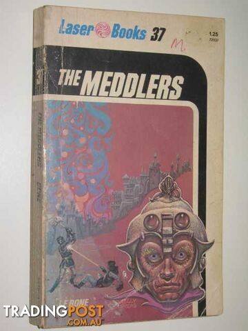 The Meddlers  - Bone J. F. - 1976