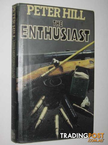 The Enthusiast - Hill Peter - 1978