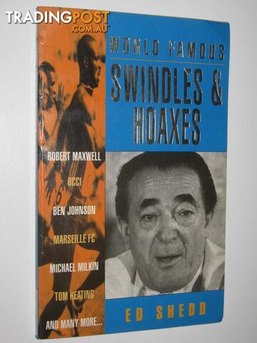 World FamousSwindles And Hoaxes  - Shedd Ed - 1995