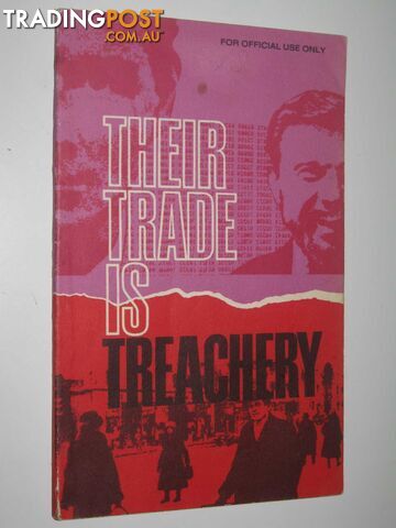 Their Trade is Treachery  - Author Not Stated - 1964