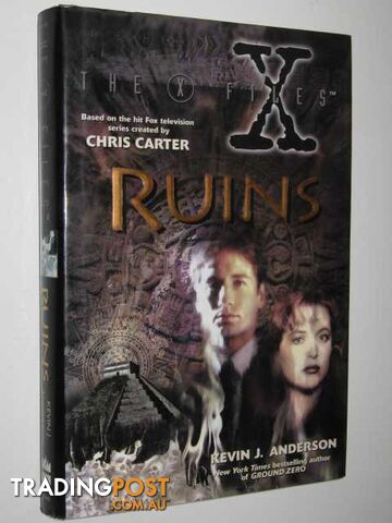 Ruins - The X-Files Series  - Anderson Kevin J. - 1996