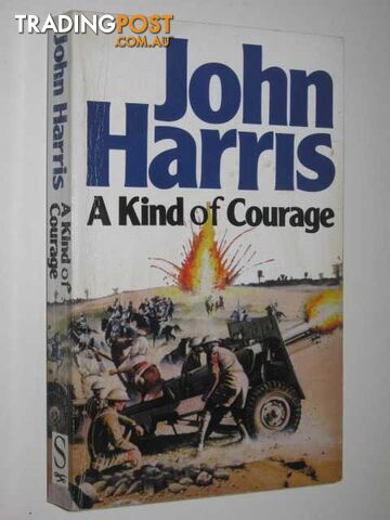 A Kind of Courage - Harris John - 1995